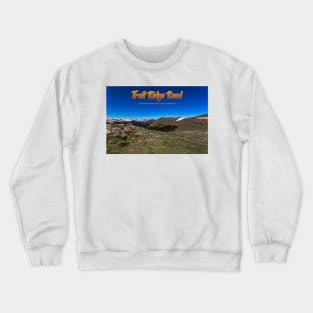 Trail Ridge Road in Rocky Mountain National Park Crewneck Sweatshirt